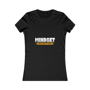 Mindset Is Everything | Women's Tee