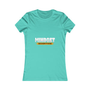 Mindset Is Everything | Women's Tee