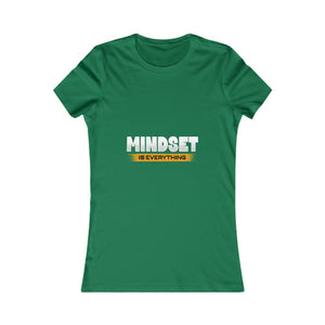 Mindset Is Everything | Women's Tee