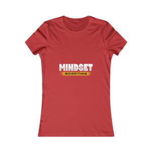 Mindset Is Everything | Women's Tee