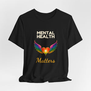 Mental Health Matters | Deluxe Tee