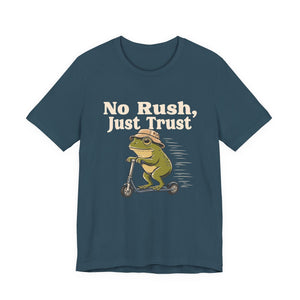 No Rush, Just Trust | Frog t-shirt - Zenfull Heart self love and healing affirmation apparel