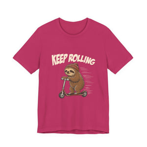 Keep Rolling | Sloth t-shirt - Zenfull Heart self love and healing affirmation apparel