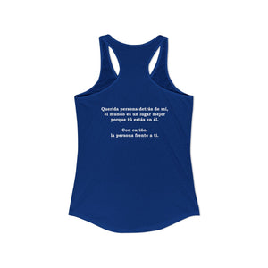 Eres Suficiente | Querida Persona Detrás De Mí | Racerback Tank