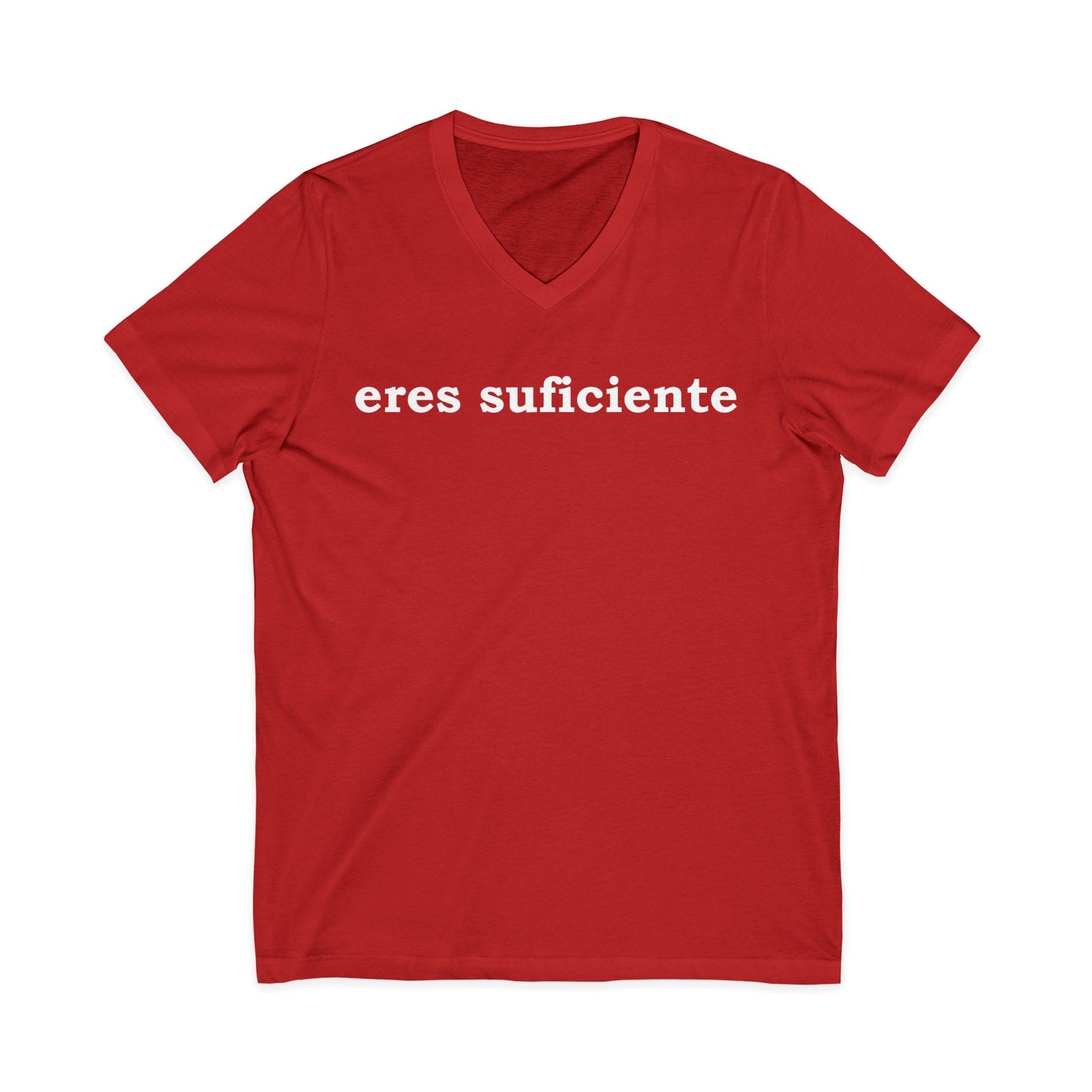 Eres Suficiente | Querida Persona Detrás De Mí | V-Neck