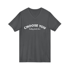 Choose You | V-Neck