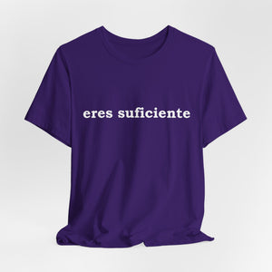 Eres Suficiente | Querida Persona Detrás De Mí | Deluxe Tee