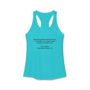 Eres Suficiente | Querida Persona Detrás De Mí | Racerback Tank