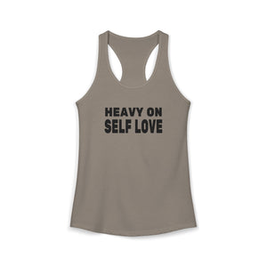 Heavy On Self Love tank top - Zenfull Heart self love and healing affirmation apparel