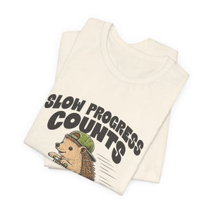 Slow Progress Counts | Hedgehog t-shirt - Zenfull Heart self love and healing affirmation apparel