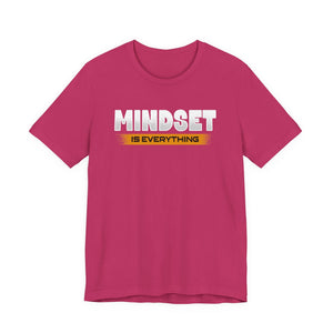 Mindset Is Everything t-shirt - Zenfull Heart self love and healing affirmation apparel