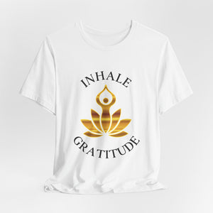 Inhale Gratitude | Deluxe Tee