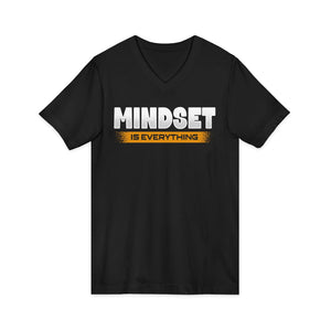 Mindset Is Everything | V-Neck