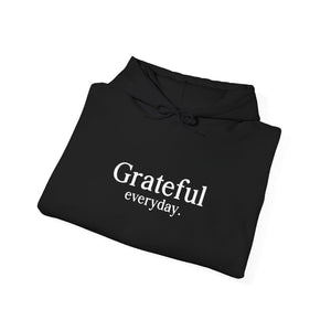 Grateful Everyday hoodie - Zenfull Heart self love and healing affirmation apparel