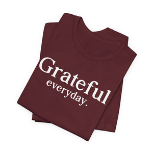 Grateful Everyday | Deluxe Tee
