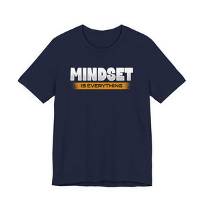 Mindset Is Everything t-shirt - Zenfull Heart self love and healing affirmation apparel