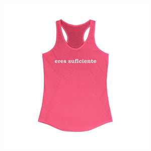 Eres Suficiente | Querida Persona Detrás De Mí | Racerback Tank