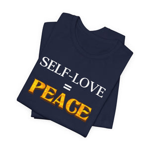 Self-Love = Peace t-shirt - Zenfull Heart self love and healing affirmation apparel