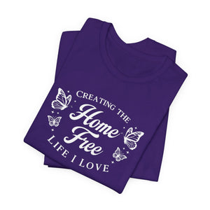 Home Free t-shirt - Zenfull Heart self love and healing affirmation apparel