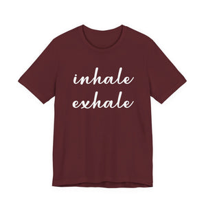 Inhale Exhale t-shirt - Zenfull Heart self love and healing affirmation apparel