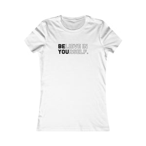 Believe In Yourself women's t-shirt - Zenfull Heart self love and healing affirmation apparel