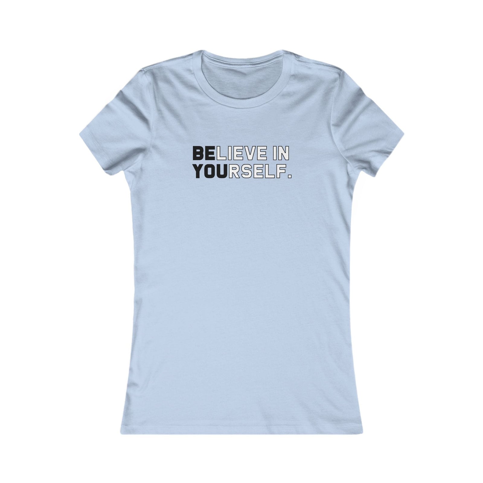 Believe In Yourself women's t-shirt - Zenfull Heart self love and healing affirmation apparel