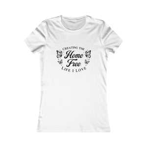 Home Free | Women's Tee