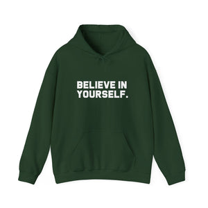 Believe In Yourself hoodie - Zenfull Heart self love and healing affirmation apparel
