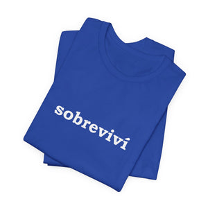 Sobreviví | Deluxe Tee