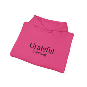 Grateful Everyday hoodie - Zenfull Heart self love and healing affirmation apparel
