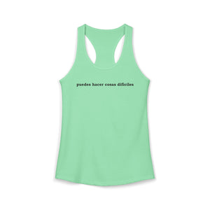 Puedes Hacer Cosas Difíciles | Racerback Tank