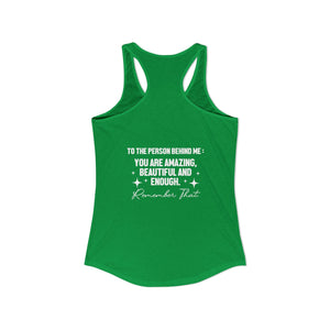 You Matter | To The Person Behind Me tank top - Zenfull Heart self love and healing affirmation apparel
