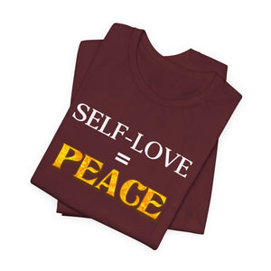 Self-Love = Peace t-shirt - Zenfull Heart self love and healing affirmation apparel