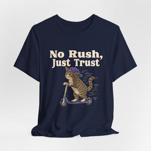 No Rush, Just Trust | Cat t-shirt - Zenfull Heart self love and healing affirmation apparel