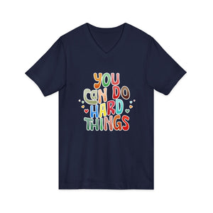 You Can Do Hard Things v-neck shirt - Zenfull Heart self love and healing affirmation apparel