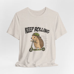 Keep Rolling | Hedgehog t-shirt - Zenfull Heart self love and healing affirmation apparel
