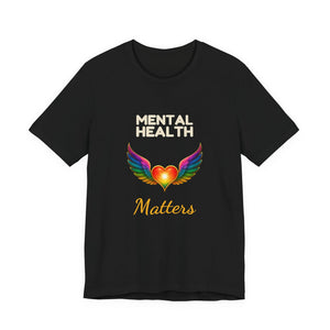 Mental Health Matters | Deluxe Tee