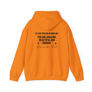 You Matter | To The Person Behind Me hoodie - Zenfull Heart self love and healing affirmation apparel