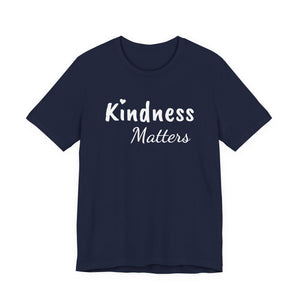 Kindness Matters | Deluxe Tee