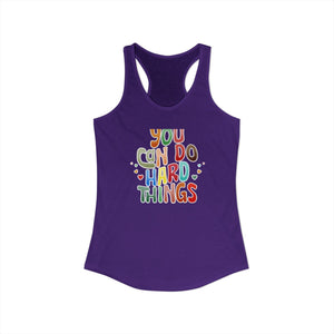 You Can Do Hard Things tank top - Zenfull Heart self love and healing affirmation apparel