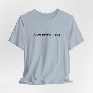 Amor Propio = Paz | Deluxe Tee