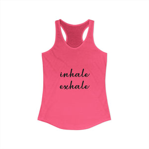 Inhale Exhale | Racerback Tank