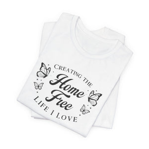 Home Free | Deluxe Tee