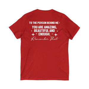 You Matter | To The Person Behind Me | V-Neck