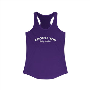 Choose You | Racerback Tank