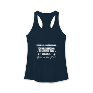 You Matter | To The Person Behind Me tank top - Zenfull Heart self love and healing affirmation apparel