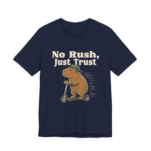 No Rush, Just Trust | Capybara | Deluxe Tee