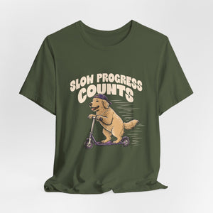 Slow Progress Counts | Dog t-shirt - Zenfull Heart self love and healing affirmation apparel