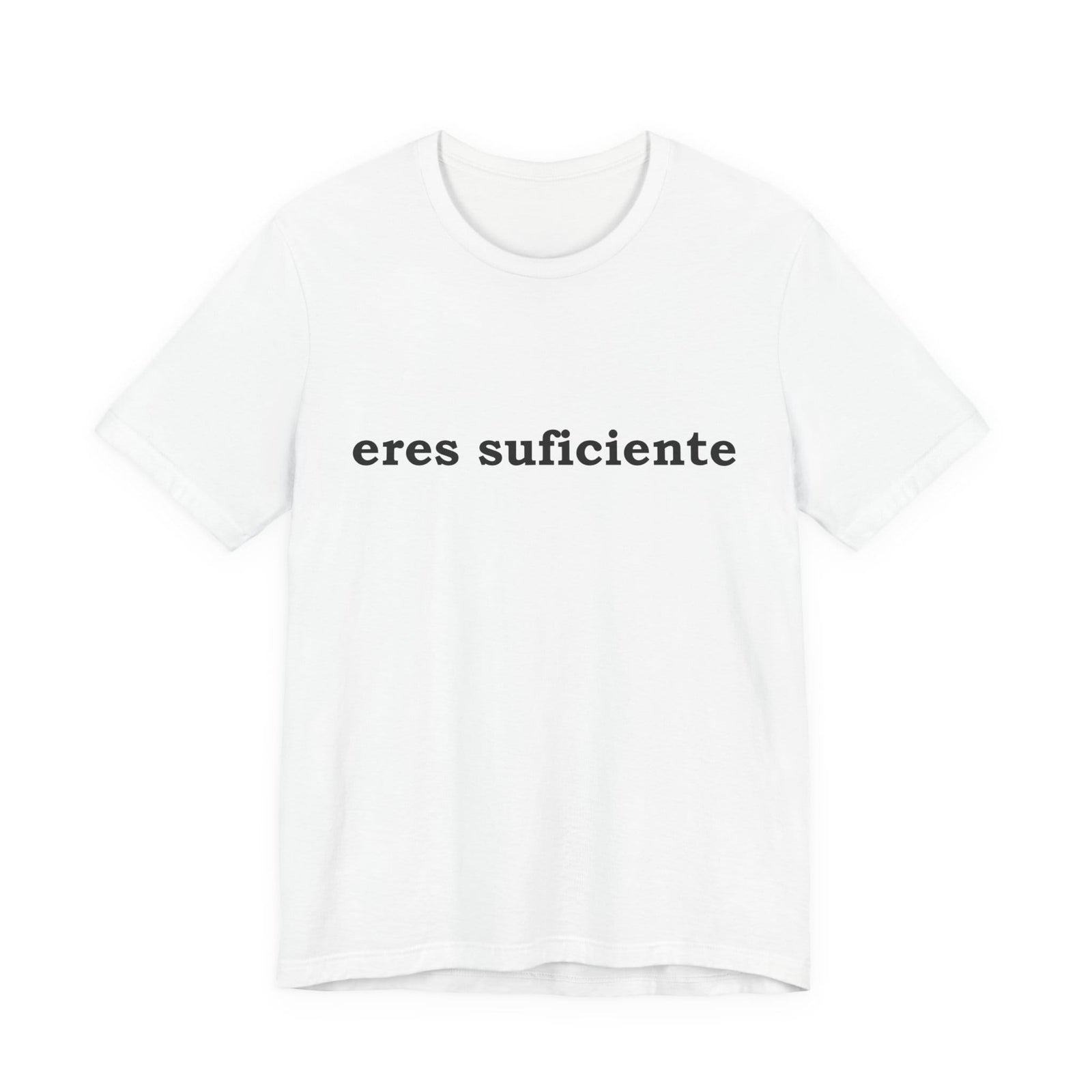 Eres Suficiente | Querida Persona Detrás De Mí | Deluxe Tee