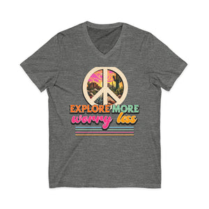 Explore More Worry Less adventure affirmation v-neck tee